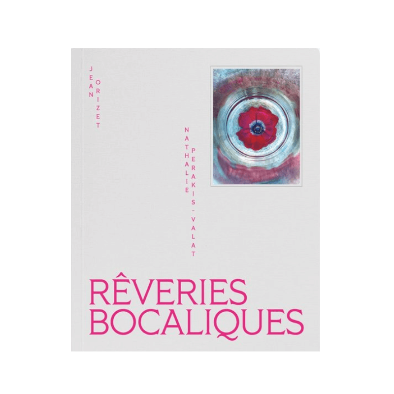 RÊVERIES BOCALIQUES