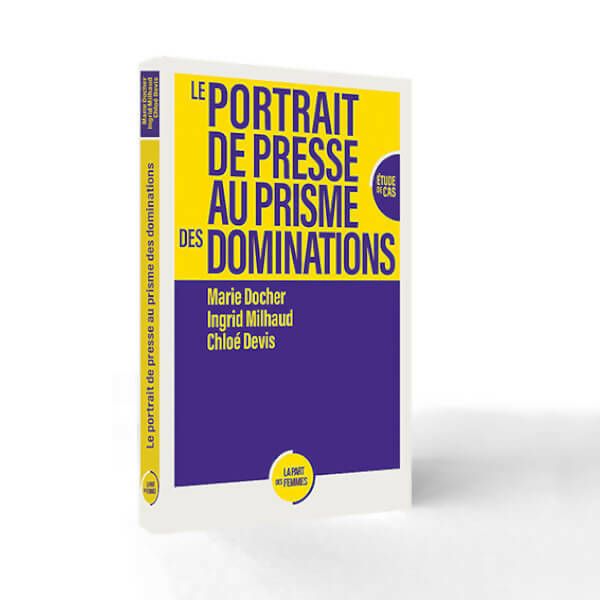 Le Portrait de Presse au prisme des dominations