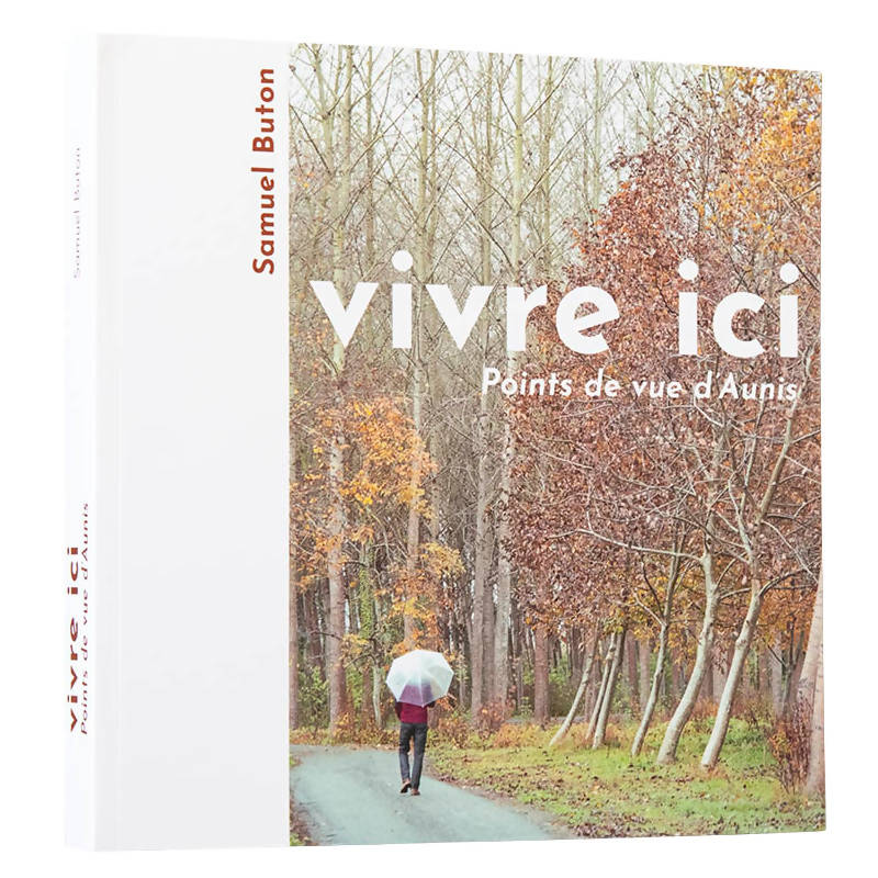 Vivre ici, points de vue d'Aunis