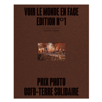 VOIR LE MONDE EN FACE - Prix Photo CCFD-Terre Solidaire 2022-2024 (Adhérent CCFD)