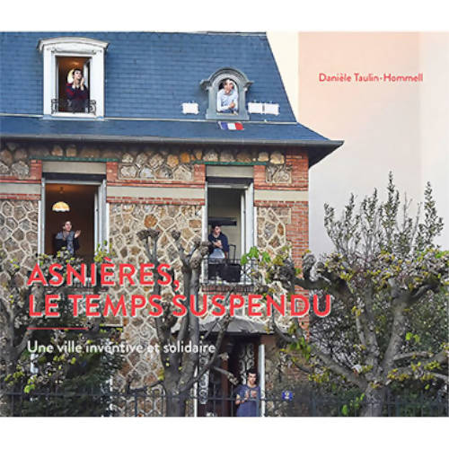 Asnières, le temps suspendu