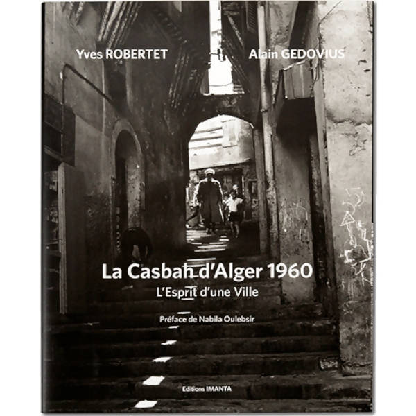 La Casbah d'Alger 1960
