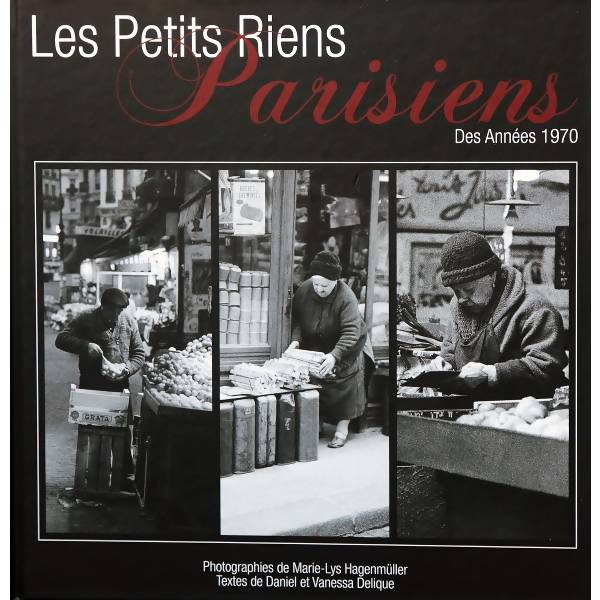 Les Petits Riens Parisiens Des Années 1970